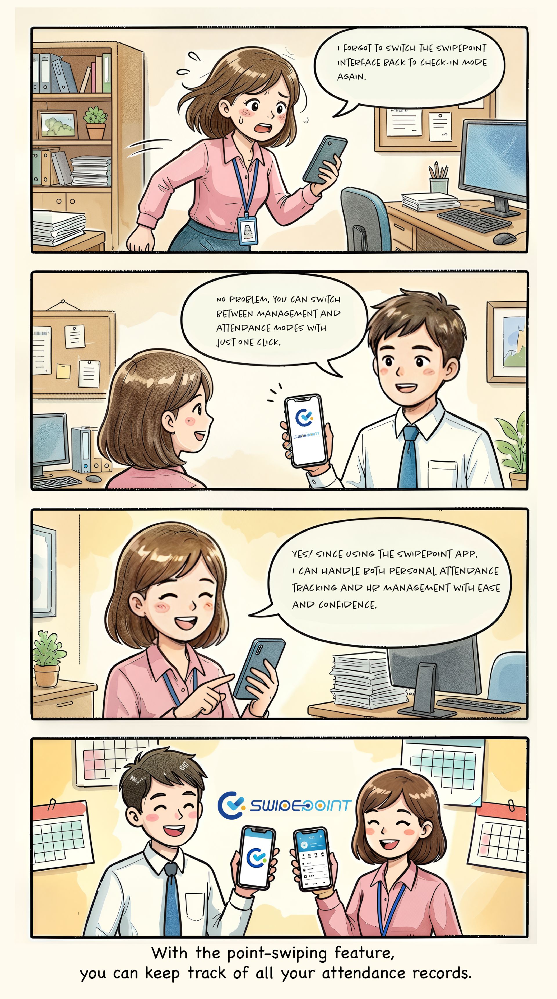 Quickly switch between management and clock-in modes